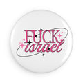 F*** I***** Magnet