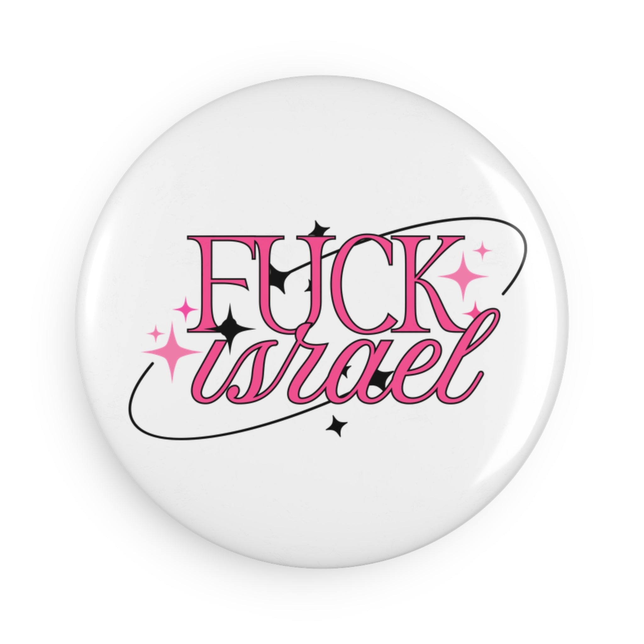 F*** I***** Magnet
